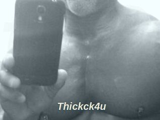 Thickck4u