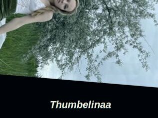 Thumbelinaa
