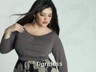 Tigriness