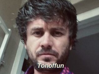 Tonoffun
