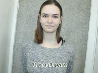 TracyDream