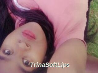TrinaSoftLips