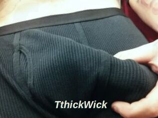 TthickWick