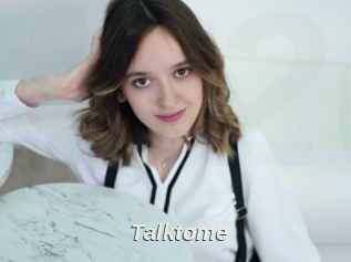 Talktome