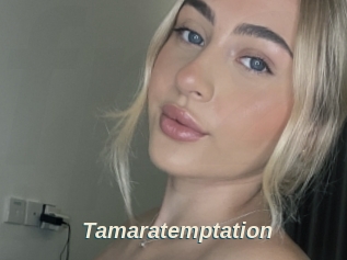 Tamaratemptation