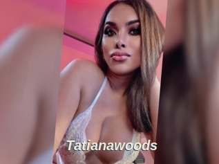 Tatianawoods