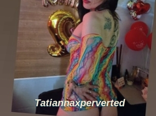 Tatiannaxperverted