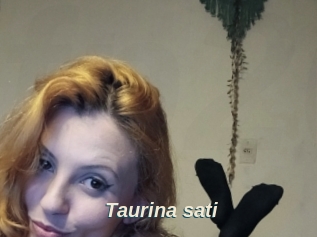 Taurina_sati