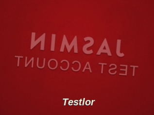 Testlor