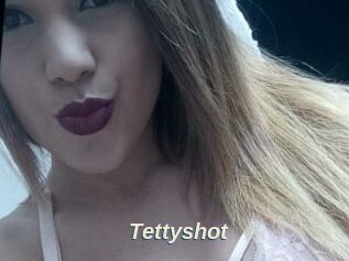 Tettyshot