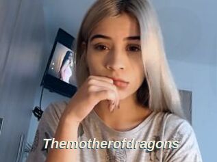 Themotherofdragons