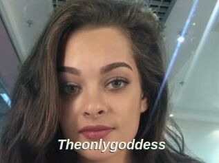 Theonlygoddess