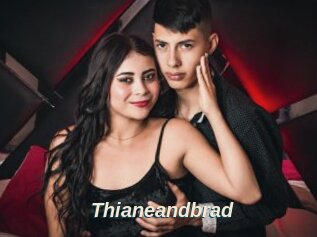 Thianeandbrad