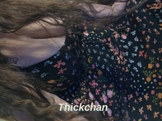 Thickchan