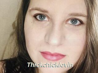 Thickchicklovin