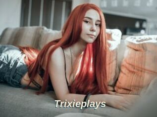 Trixieplays