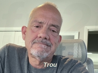 Trou