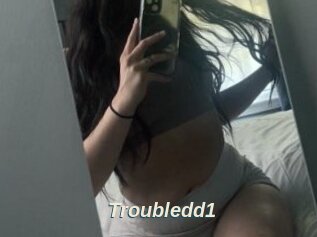 Troubledd1