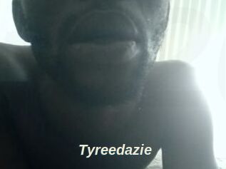 Tyreedazie