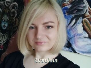 Ursulala