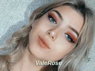 ValeRose