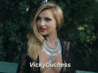 VickyDuchess