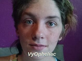 VyOpheliac