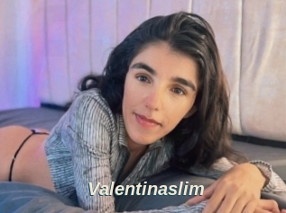 Valentinaslim