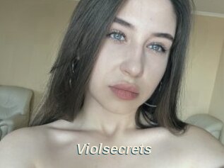 Violsecrets