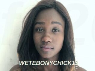 WETEBONYCHICK19