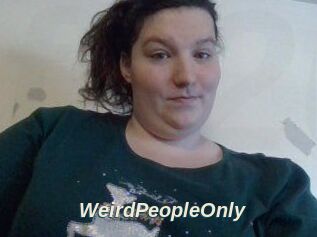 WeirdPeopleOnly