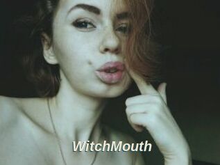 WitchMouth