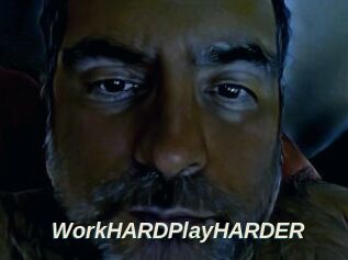 WorkHARDPlayHARDER