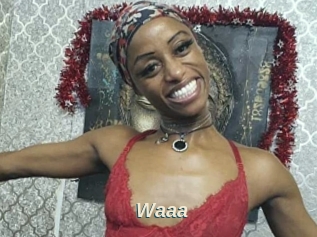 Waaa