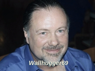 Wallhugger69