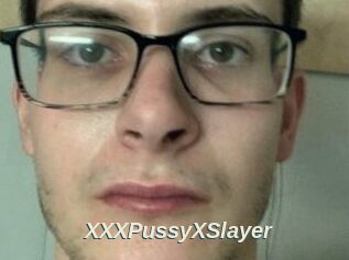 XXXPussyXSlayer