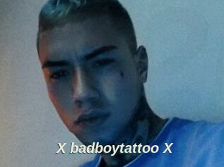X_badboytattoo_X