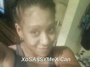 XoSAsSYMeXiCan