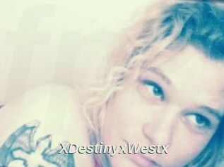 XDestinyxWestx