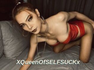 XQueenOfSELFSUCKx