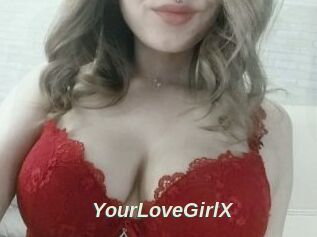 YourLoveGirlX