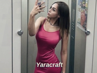 Yaracraft