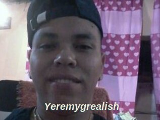 Yeremygrealish