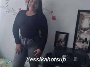 Yessikahotsup