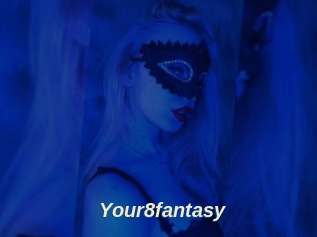 Your8fantasy