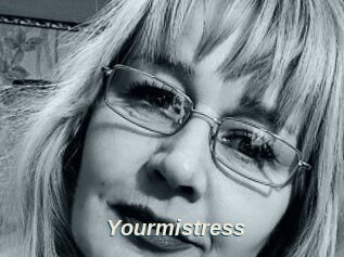 Yourmistress