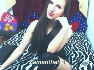 Zamanthahot