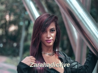 Zarahadictive